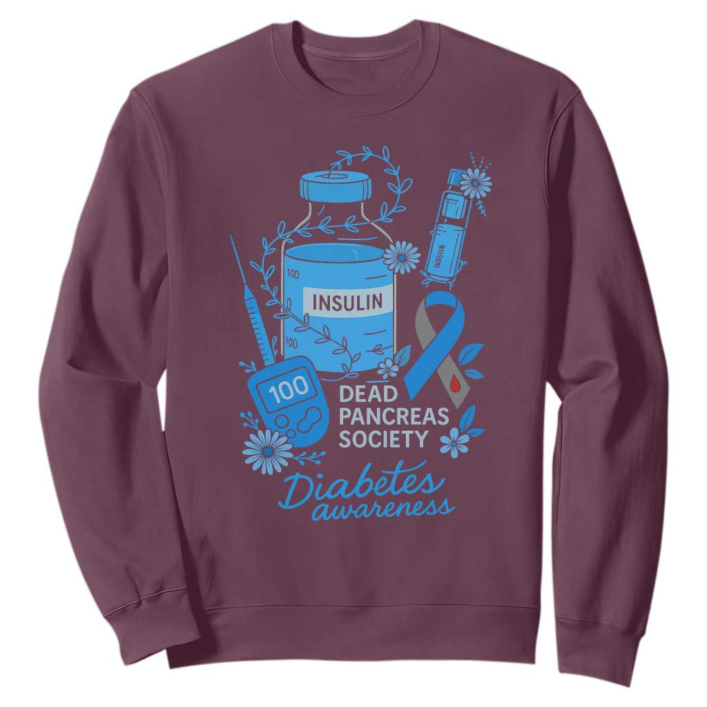 Dead Pancreas Society Sweatshirt Funny Diabetes Support Insulin T1D Support