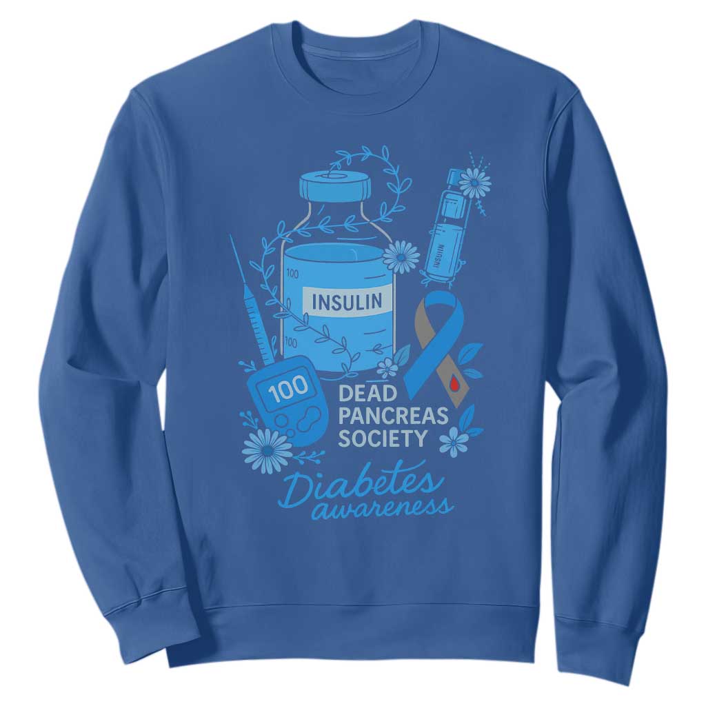 Dead Pancreas Society Sweatshirt Funny Diabetes Support Insulin T1D Support