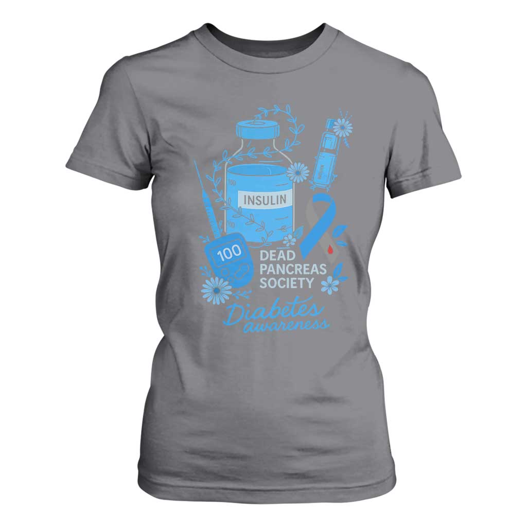 Dead Pancreas Society T Shirt For Women Funny Diabetes Support Insulin T1D Support