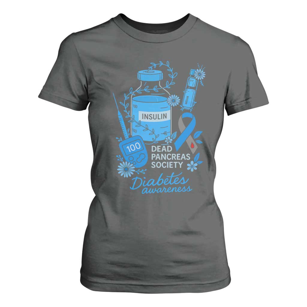 Dead Pancreas Society T Shirt For Women Funny Diabetes Support Insulin T1D Support