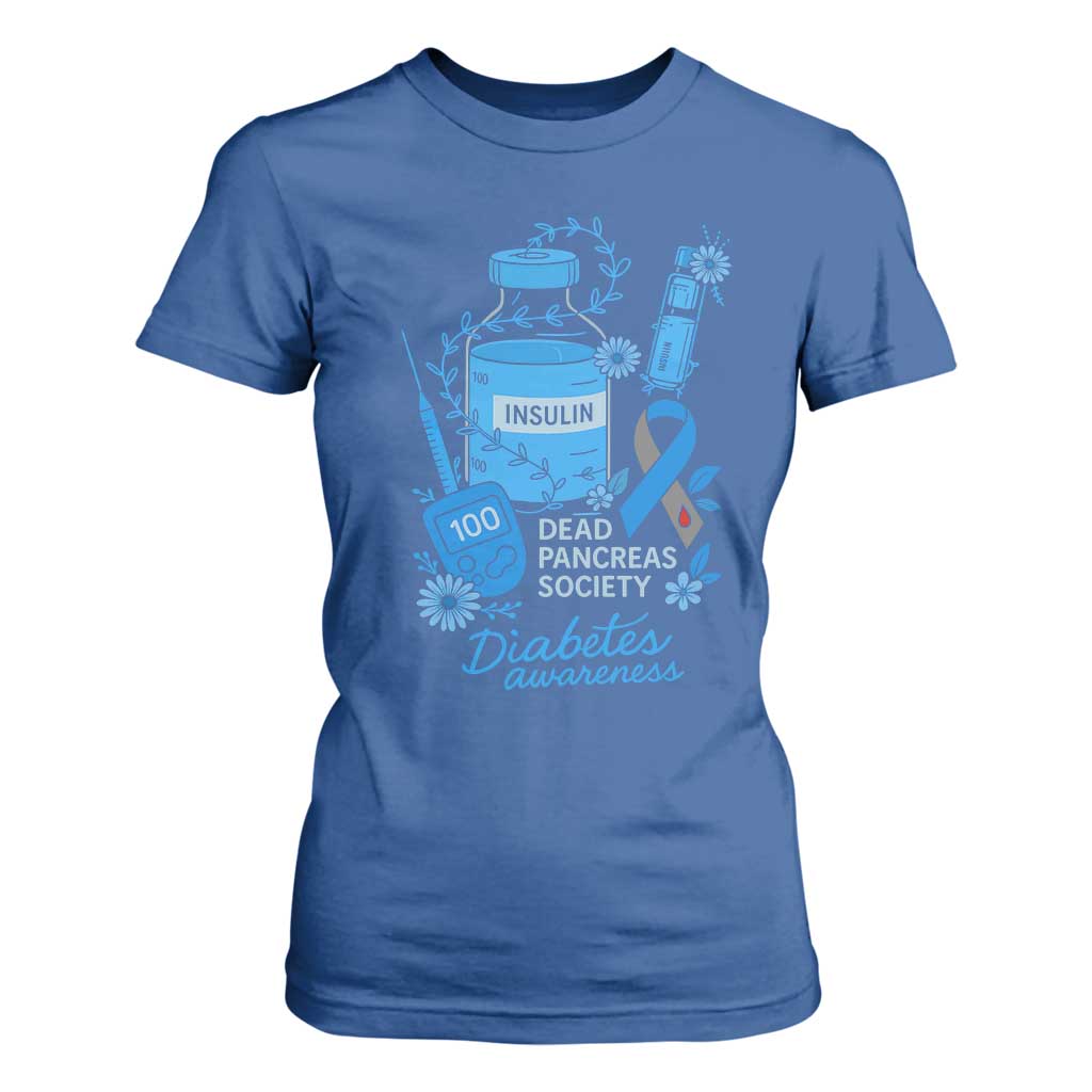 Dead Pancreas Society T Shirt For Women Funny Diabetes Support Insulin T1D Support