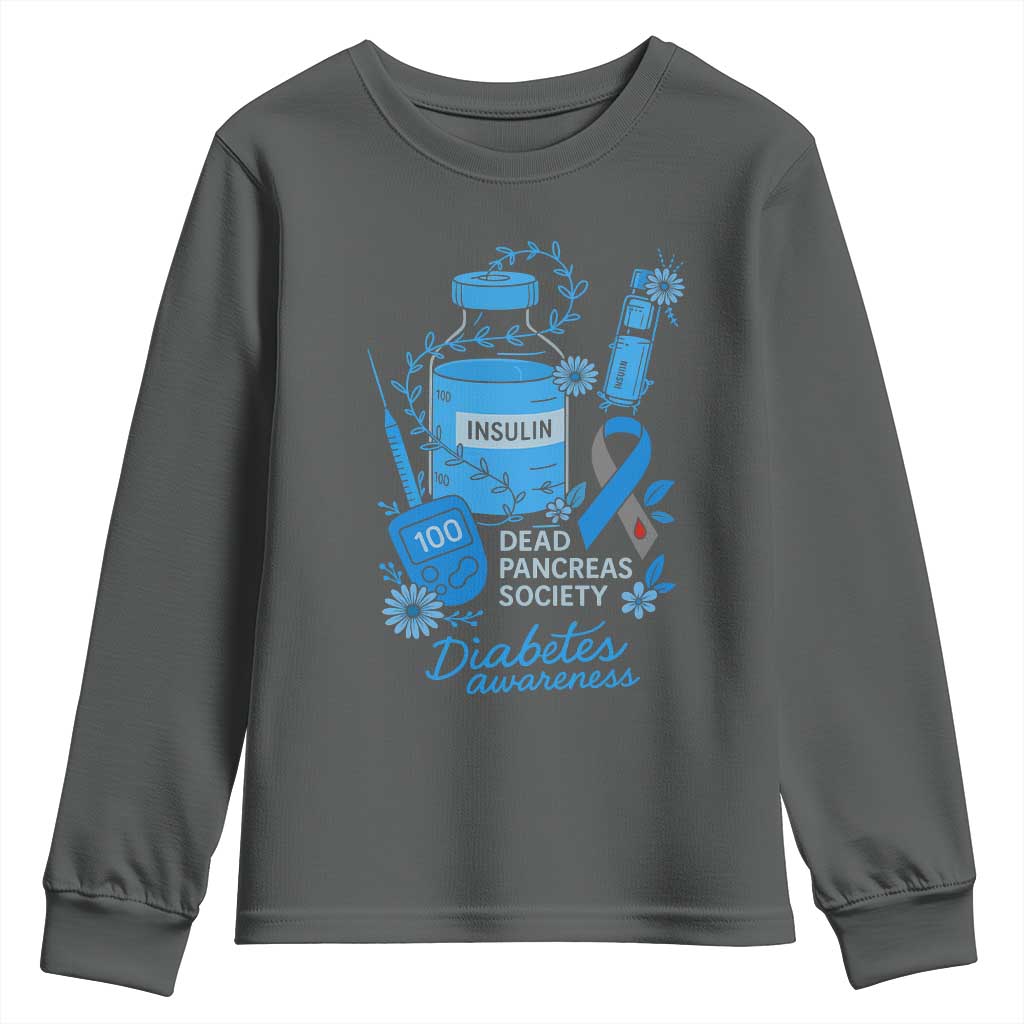 Dead Pancreas Society Youth Sweatshirt Funny Diabetes Support Insulin T1D Support