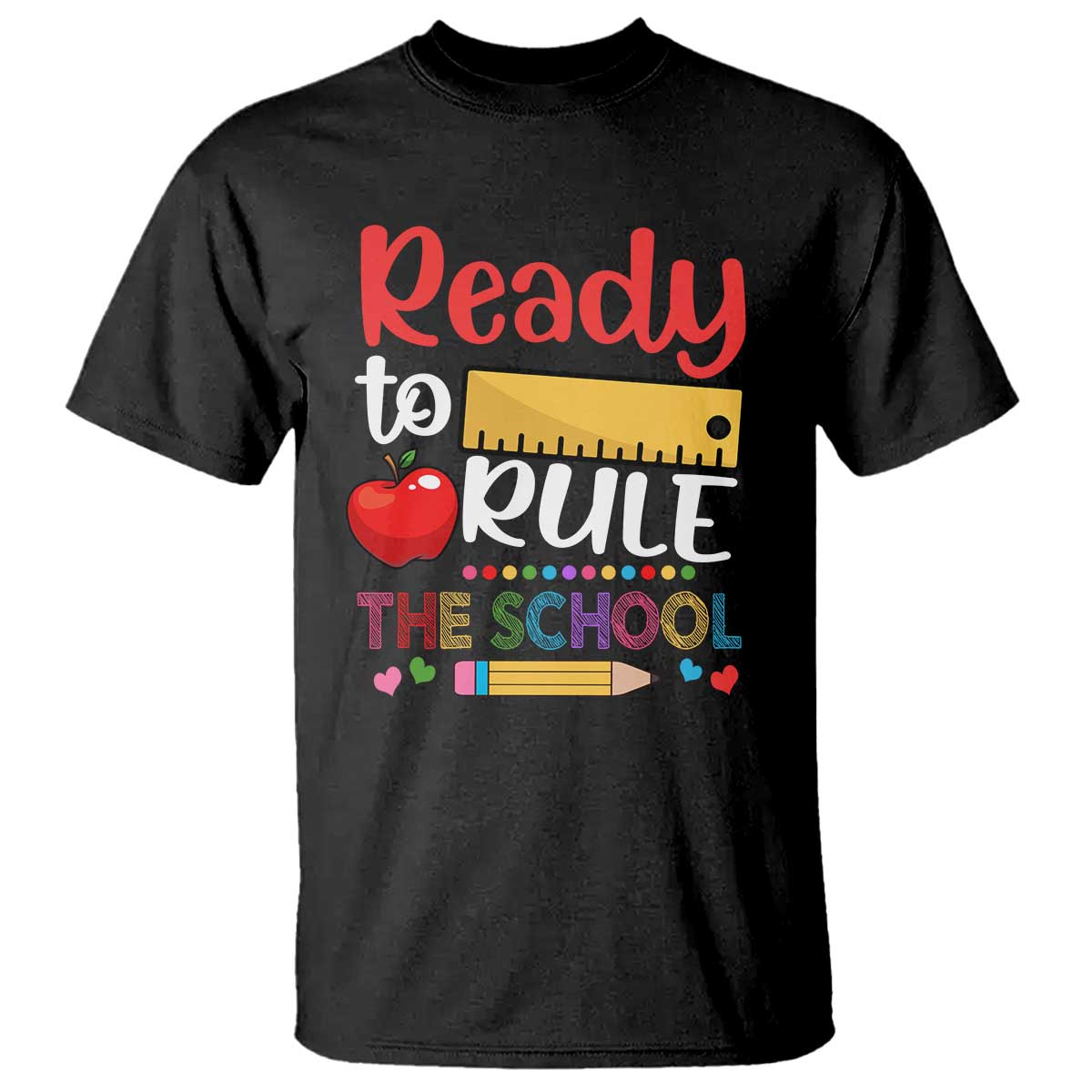 ready-to-rule-the-school-t-shirt-first-day-of-school-ruler