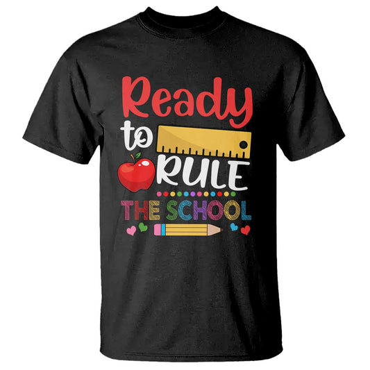 ready-to-rule-the-school-t-shirt-first-day-of-school-ruler