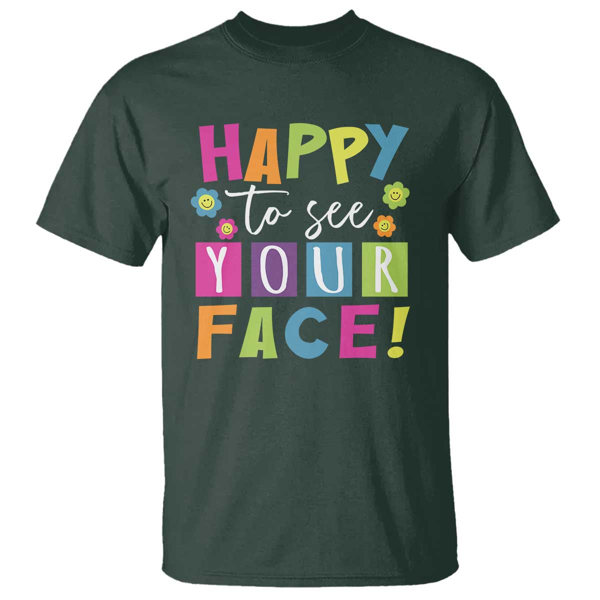 first-day-of-school-t-shirt-happy-to-see-your-face-note-flower