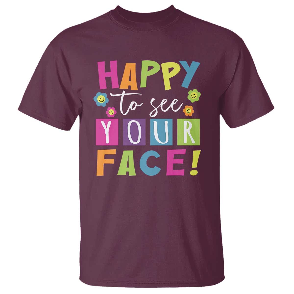 first-day-of-school-t-shirt-happy-to-see-your-face-note-flower