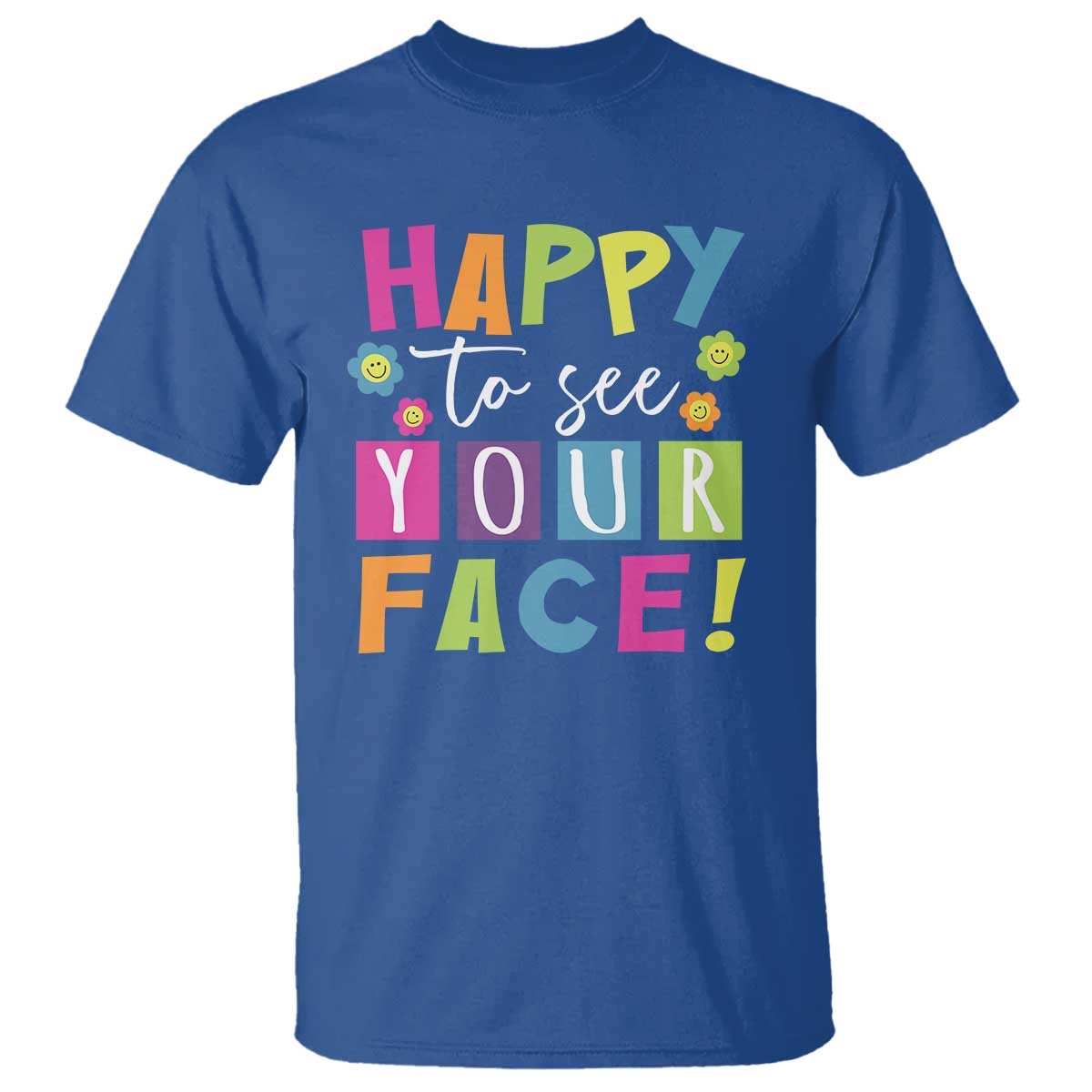 first-day-of-school-t-shirt-happy-to-see-your-face-note-flower