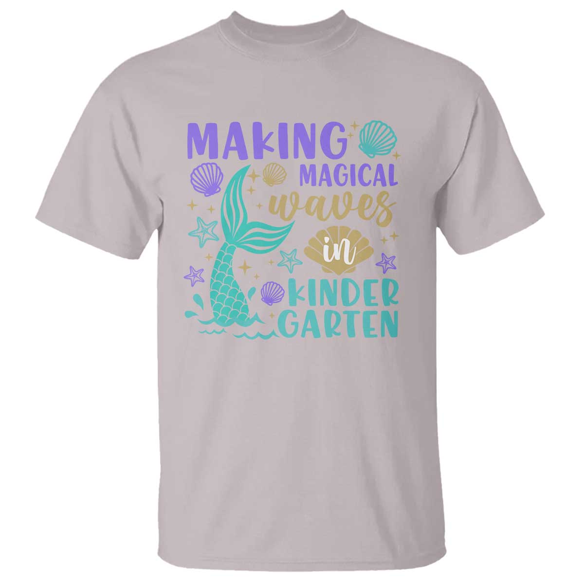 making-magical-waves-in-kindergarten-t-shirt-mythical-mermaid-seashell-starfish