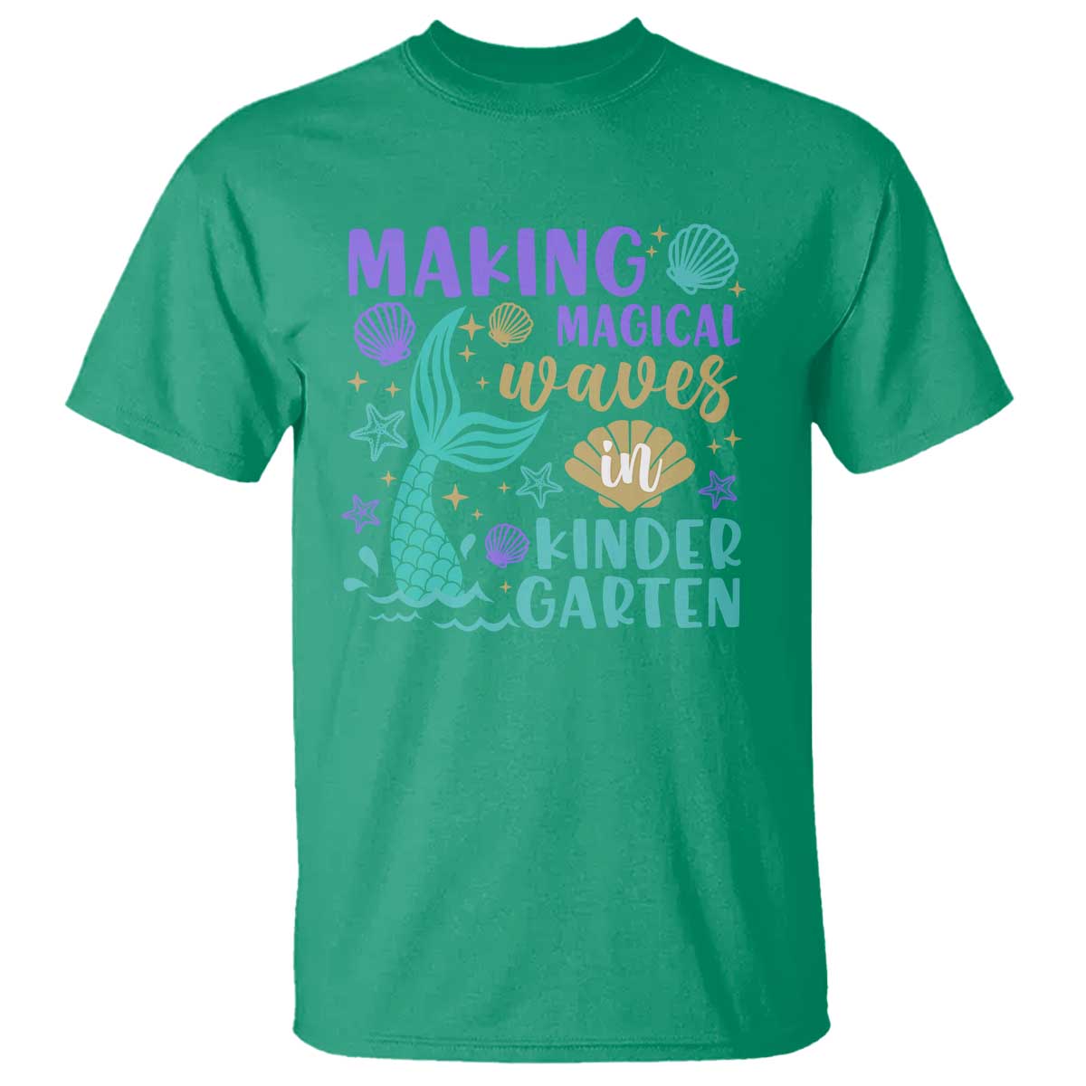 making-magical-waves-in-kindergarten-t-shirt-mythical-mermaid-seashell-starfish