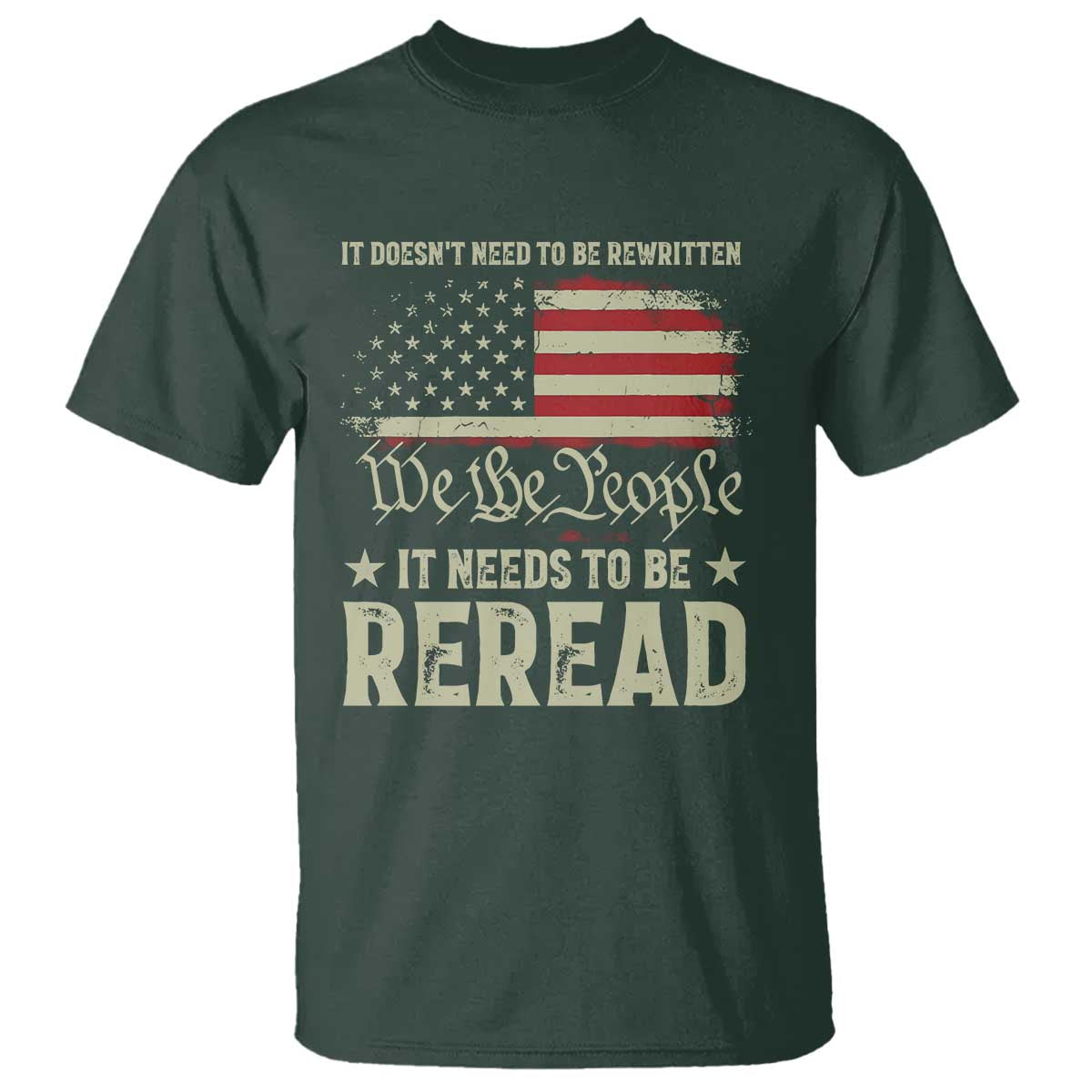 it-doesnt-need-to-be-rewritten-it-needs-to-be-reread-t-shirt-we-the-people-vintage-flag