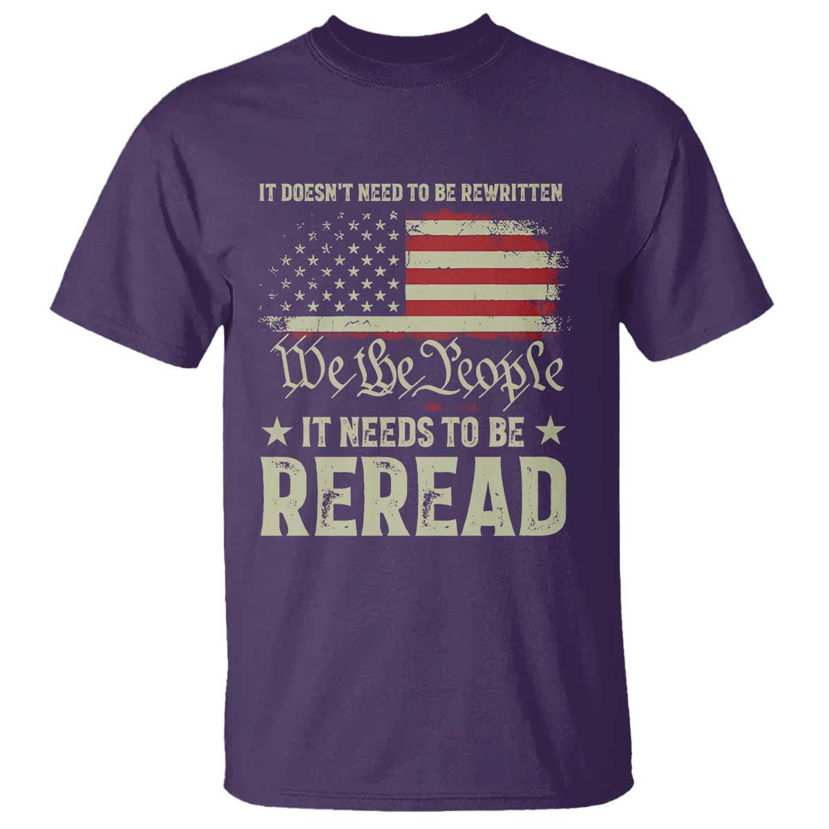 it-doesnt-need-to-be-rewritten-it-needs-to-be-reread-t-shirt-we-the-people-vintage-flag
