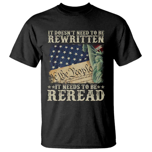it-doesnt-need-to-be-rewritten-it-needs-to-be-reread-t-shirt-we-the-people-vintage-american-flag