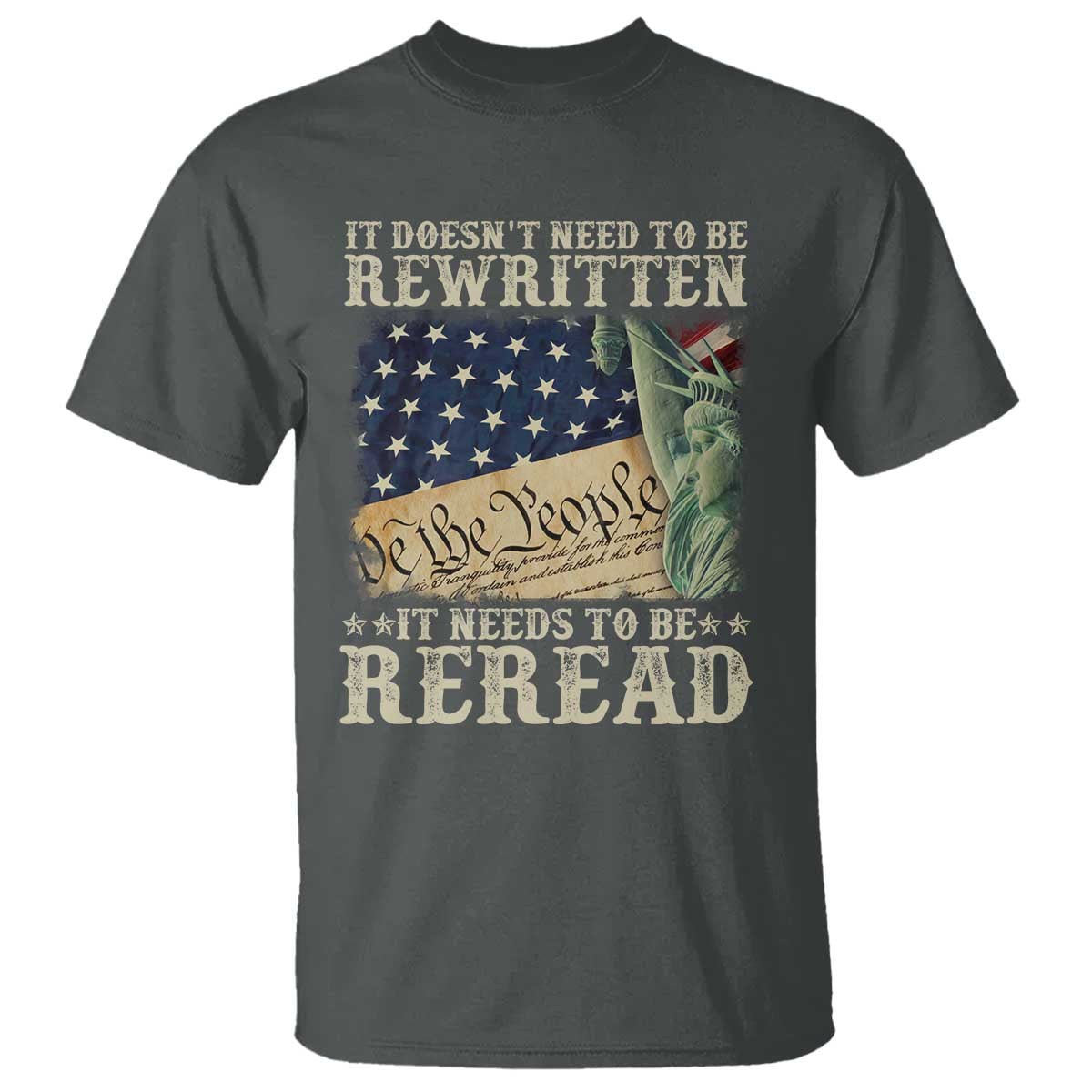 it-doesnt-need-to-be-rewritten-it-needs-to-be-reread-t-shirt-we-the-people-vintage-american-flag