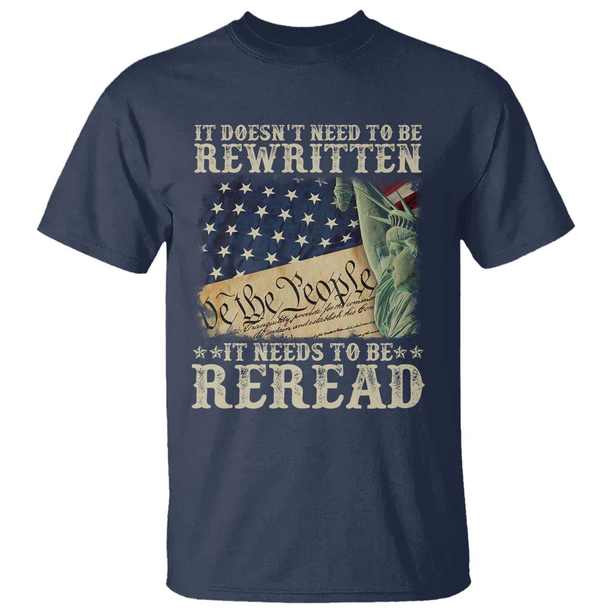 it-doesnt-need-to-be-rewritten-it-needs-to-be-reread-t-shirt-we-the-people-vintage-american-flag