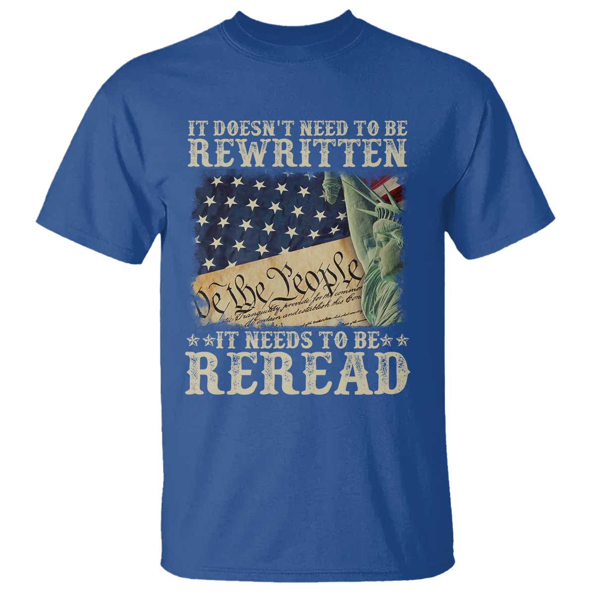 it-doesnt-need-to-be-rewritten-it-needs-to-be-reread-t-shirt-we-the-people-vintage-american-flag