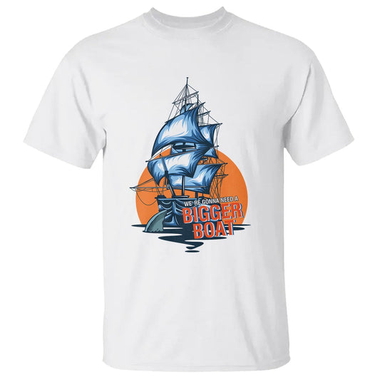 funny-sailing-t-shirt-were-gonna-need-a-bigger-boat-vintage-boating