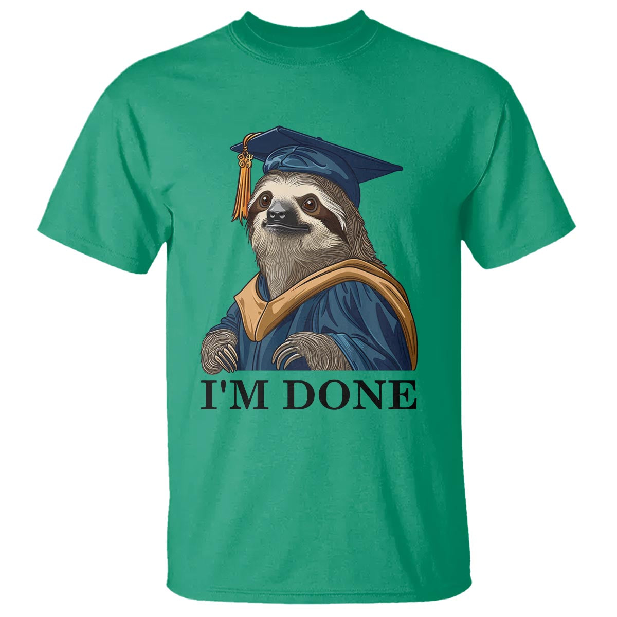 graduation-t-shirt-im-done-funny-sloth