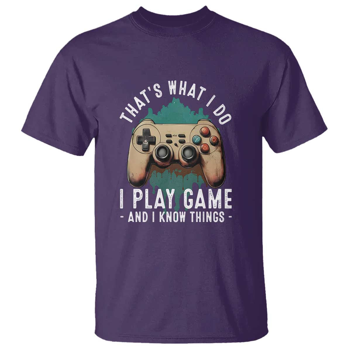 funny-gaming-t-shirt-thats-what-i-do-i-play-game-and-i-know-things-game-console