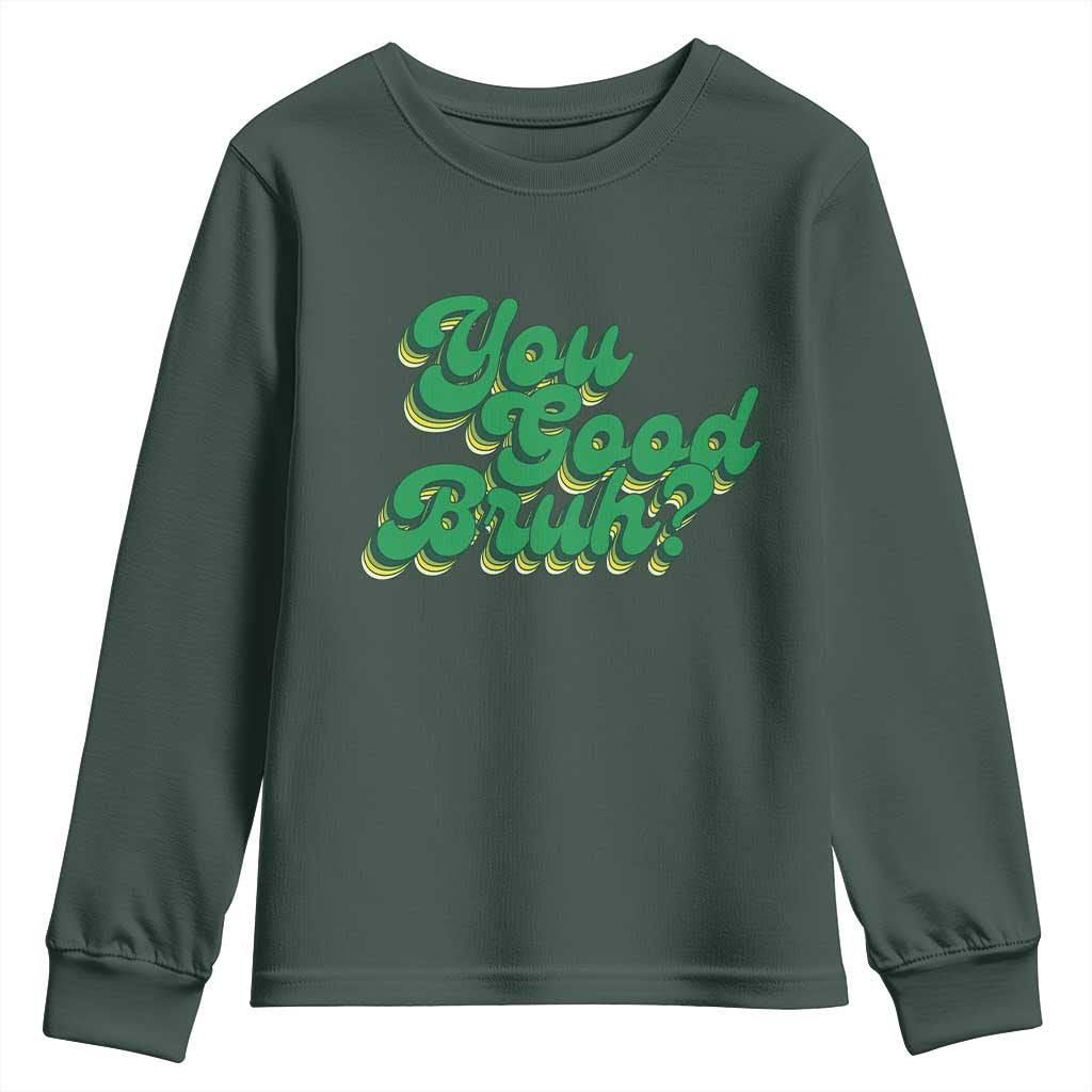 Mental Health Support Youth Sweatshirt Retro Groovy You Good Bruh