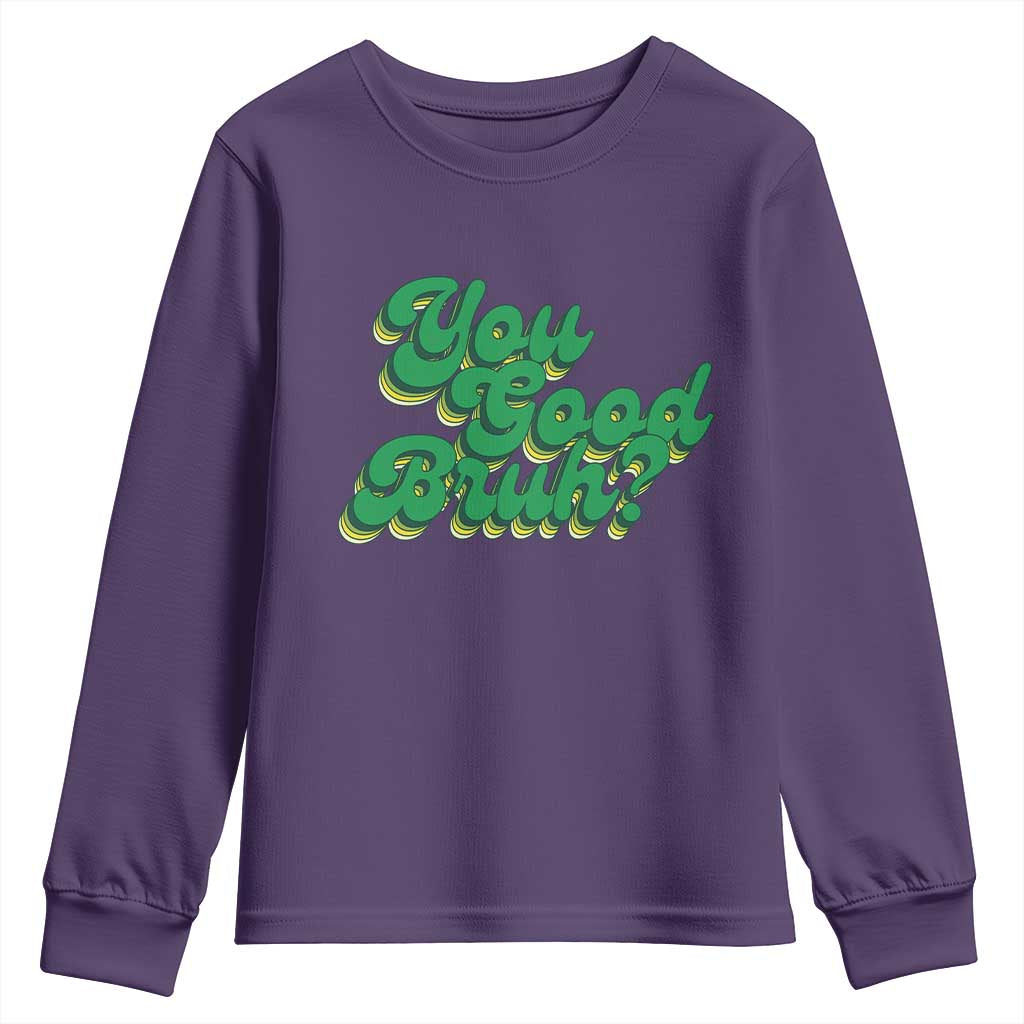 Mental Health Support Youth Sweatshirt Retro Groovy You Good Bruh