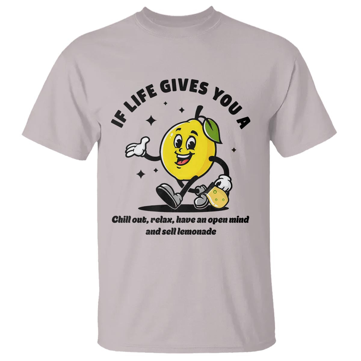 lemonade-stand-boss-t-shirt-if-life-gives-you-a-lemon-chill-out-relax-have-an-open-mind-and-sell-lemonade