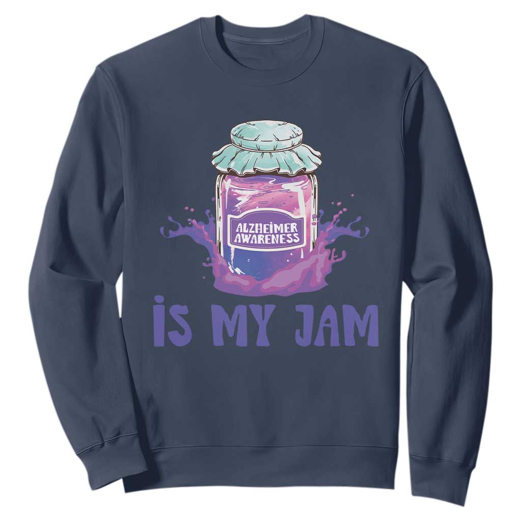 Alzheimer Is My Jam Sweatshirt Alzheimer Support Funny Saying Quotes Grape Jar