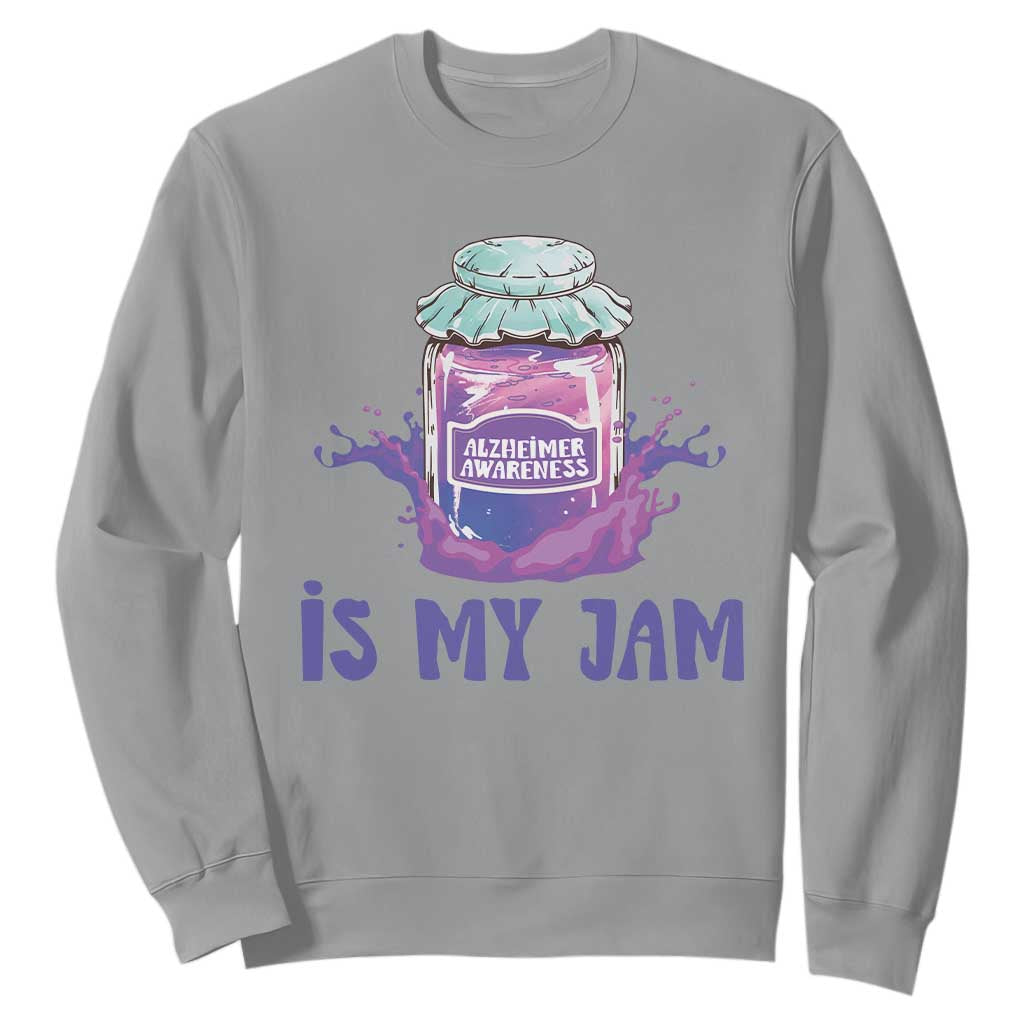 Alzheimer Is My Jam Sweatshirt Alzheimer Support Funny Saying Quotes Grape Jar