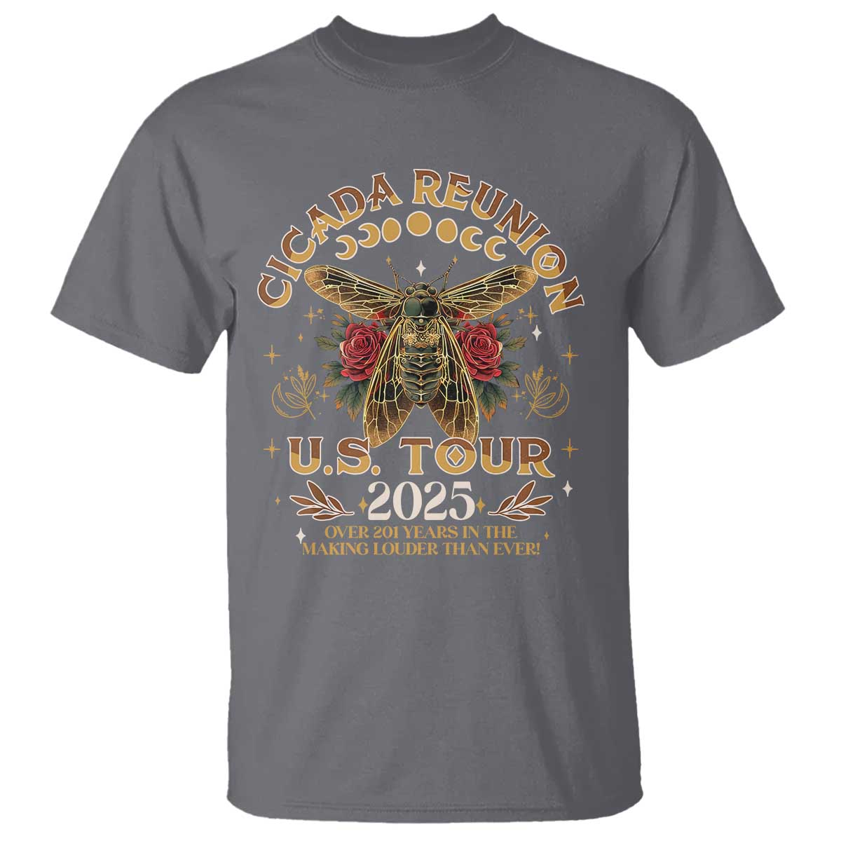 funny-cicada-reunion-us-tour-2025-t-shirt-over-201-years-in-the-making-louder-than-ever
