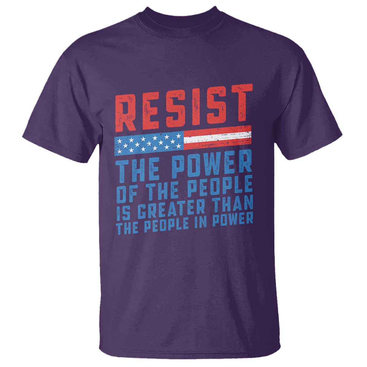 funny-resist-the-power-of-the-people-is-greater-than-the-people-in-power-t-shirt