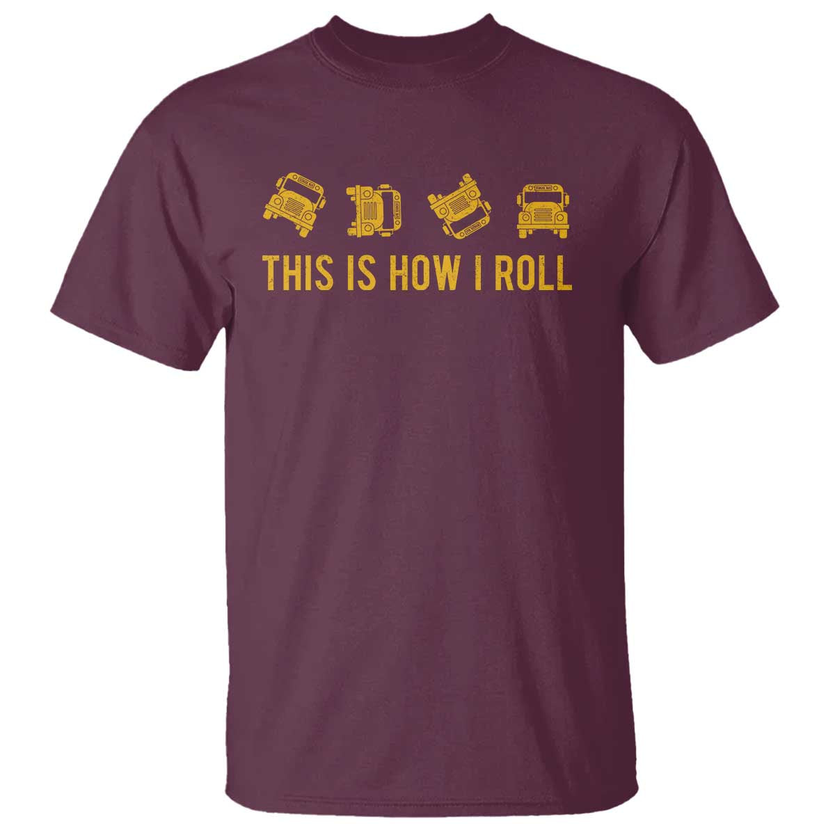 funny-school-bus-driver-t-shirt-this-is-how-i-roll