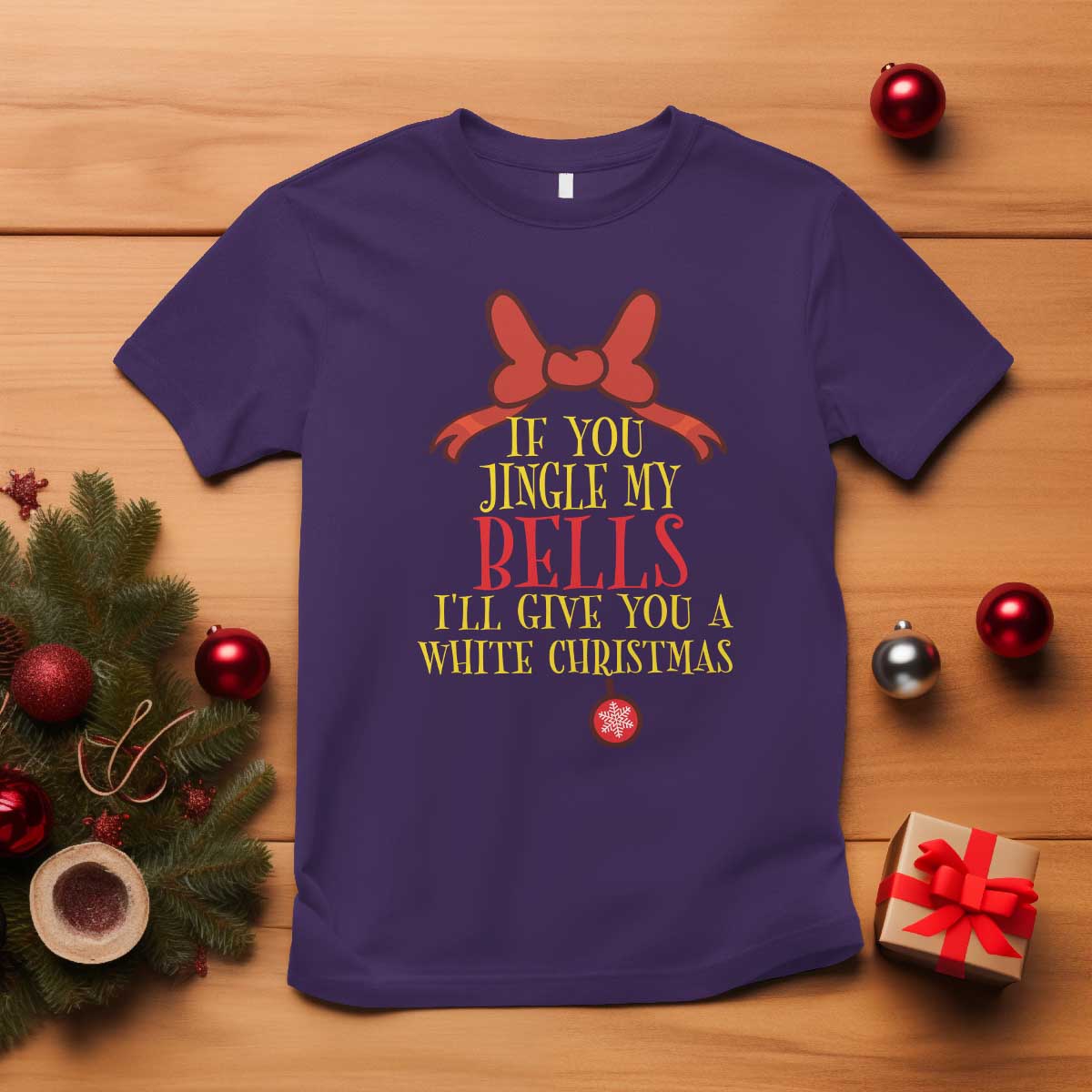 if-you-jingle-my-bells-ill-give-you-a-white-christmas-t-shirt-red-bow