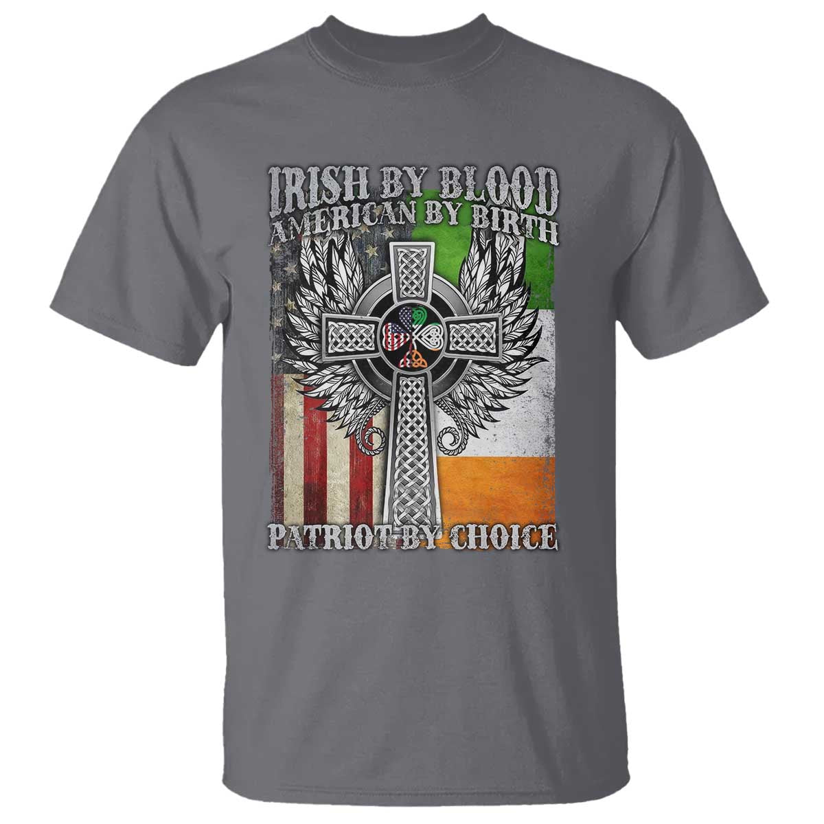 irish-americans-t-shirt-irish-by-blood-american-by-birth-patriot-by-choice-celtic-cross