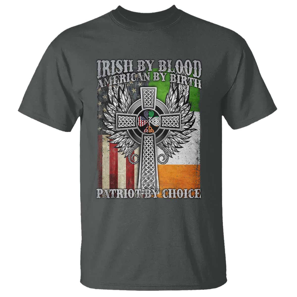 irish-americans-t-shirt-irish-by-blood-american-by-birth-patriot-by-choice-celtic-cross
