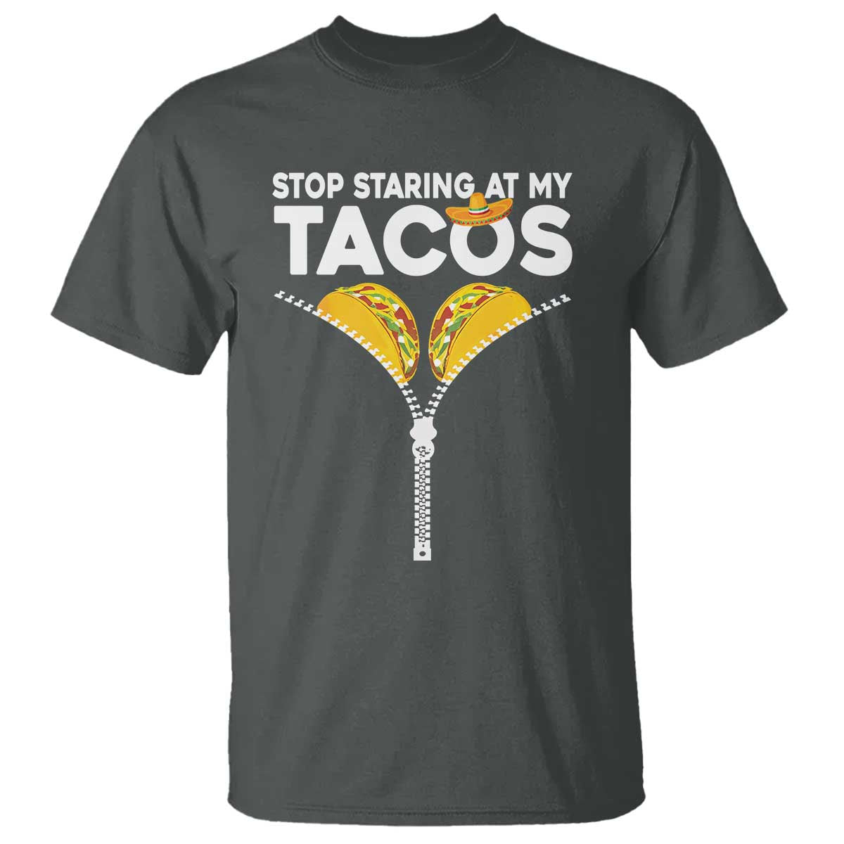 funny-stop-staring-at-my-tacos-t-shirt-mexican-cinco-de-mayo