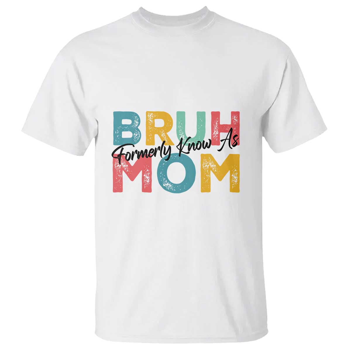 bruh-formerly-known-as-mom-t-shirt-vintage-mothers-day