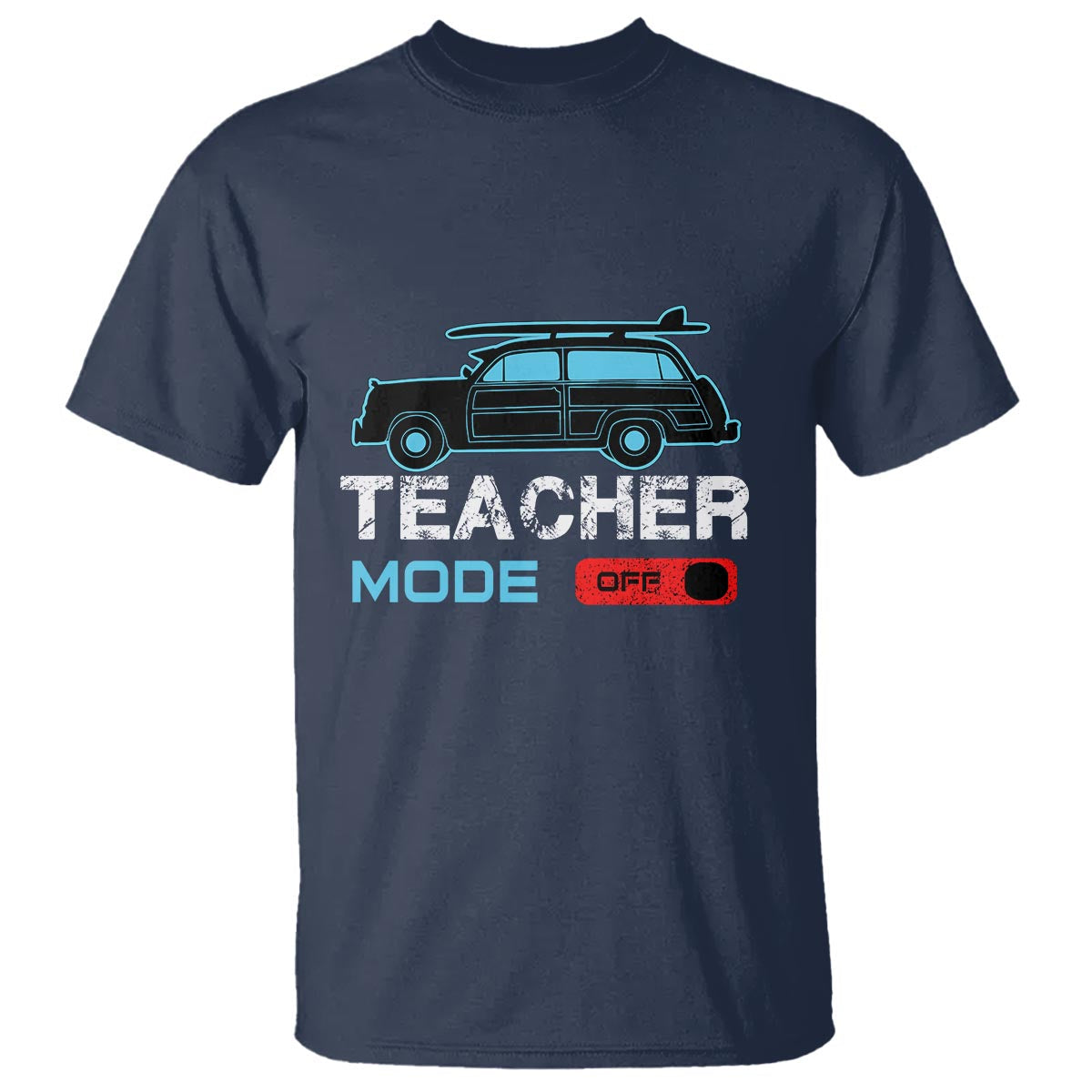 funny-summer-vacation-t-shirt-teacher-mode-off-beach-van-surfing