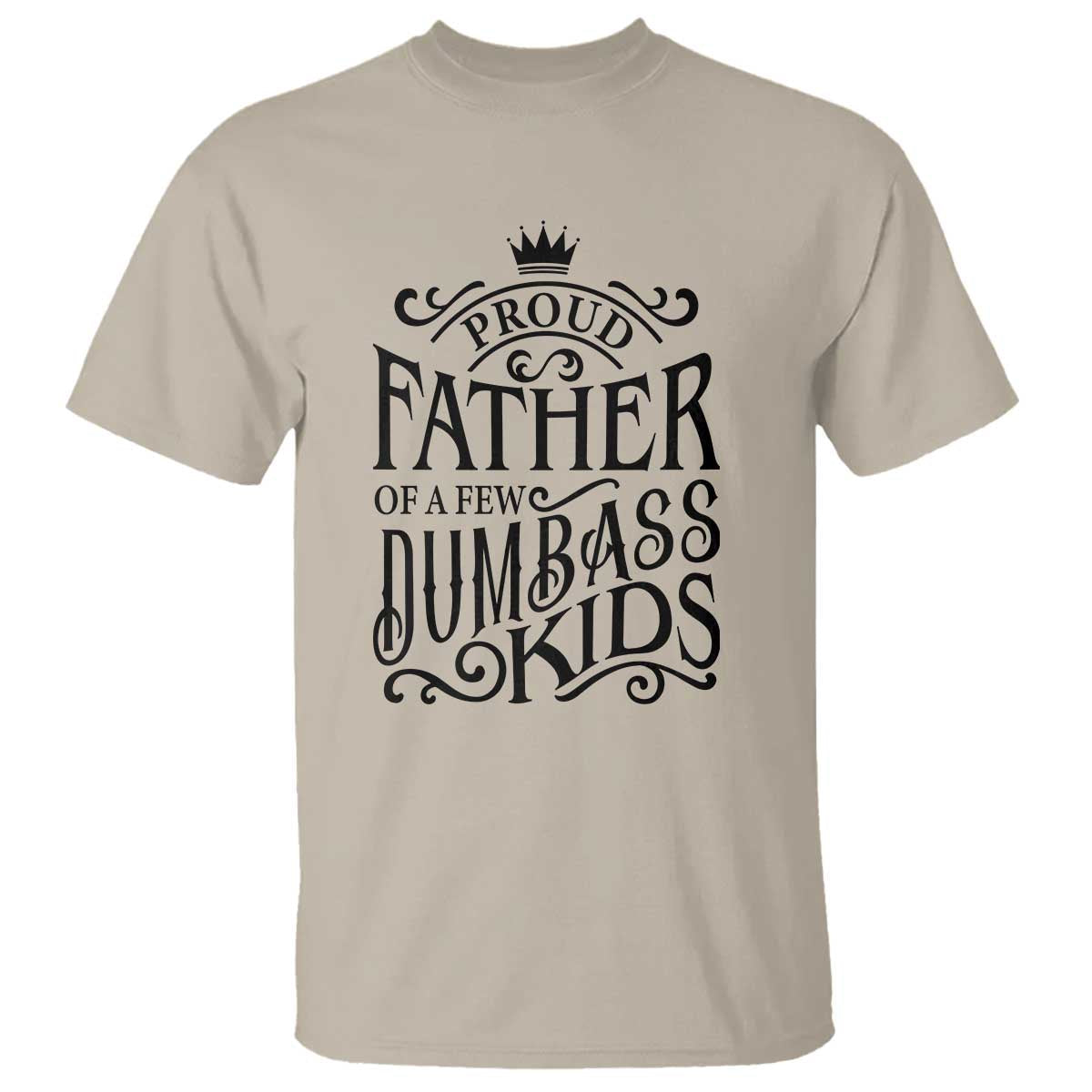 proud-father-of-a-few-dumbass-kid-t-shirt-vintage-kid-crown-fathers-day