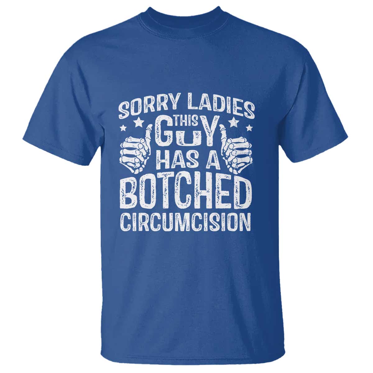 funny-sorry-ladies-this-guy-has-a-botched-circumcision-t-shirt
