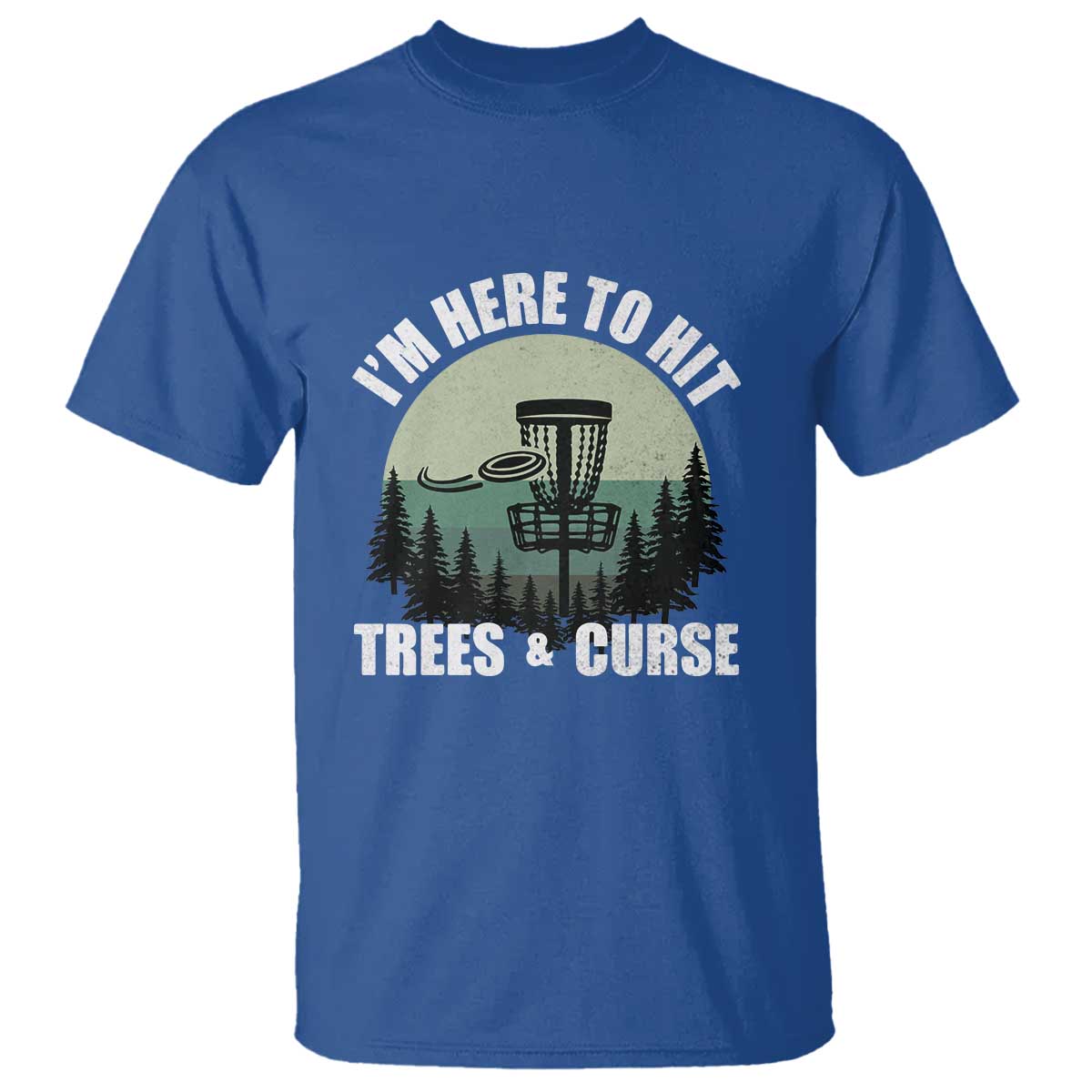 funny-disc-golf-t-shirt-im-here-to-hit-trees-and-curse-vintage-retro-flying-target