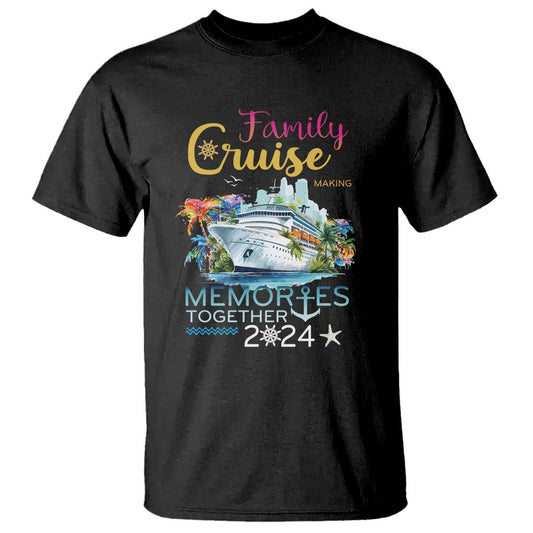 family-cruise-t-shirt-making-memories-2024-summer-vacation-party-family-matching