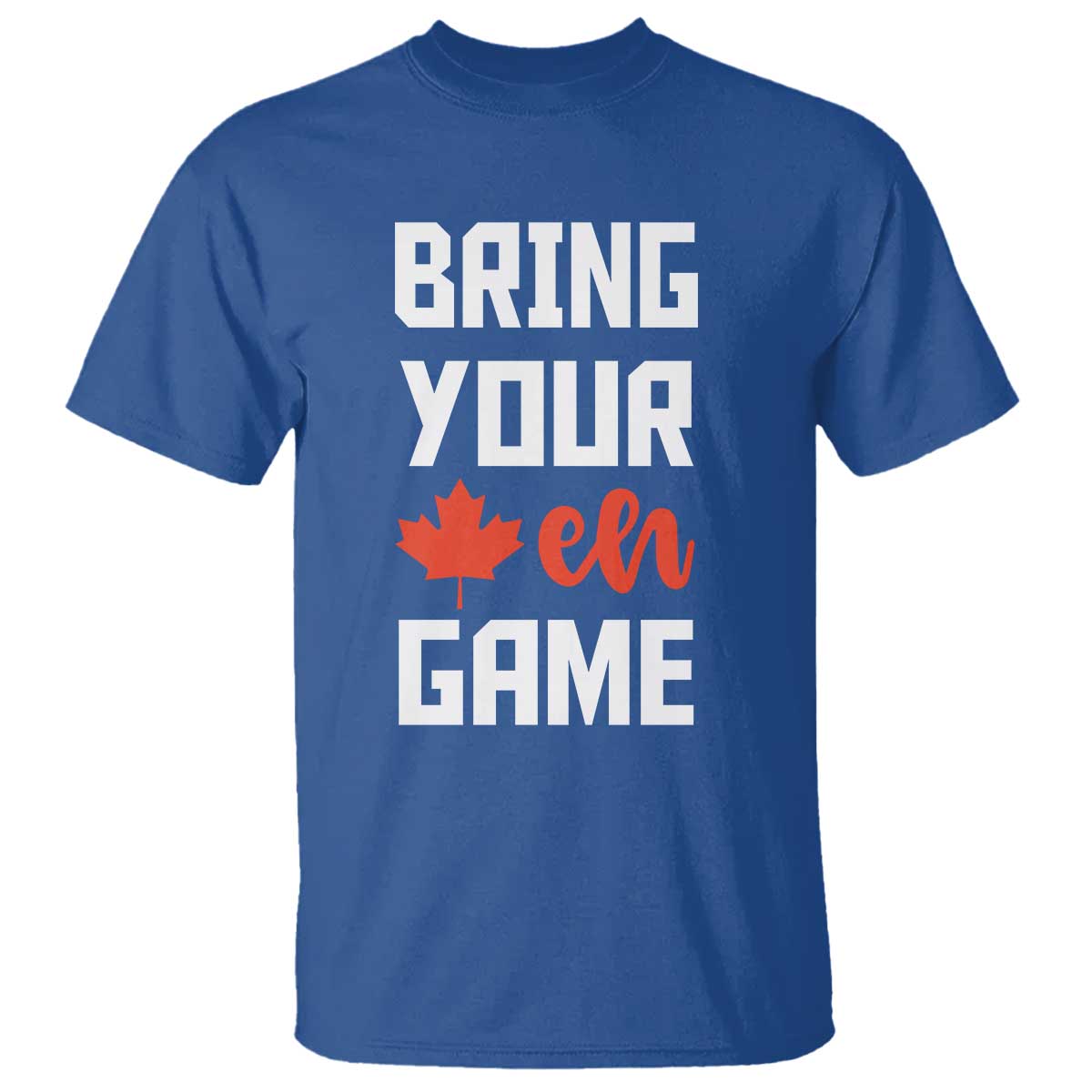 canada-day-t-shirt-bring-your-eh-game-canadian-flag-pride-maple-leaf