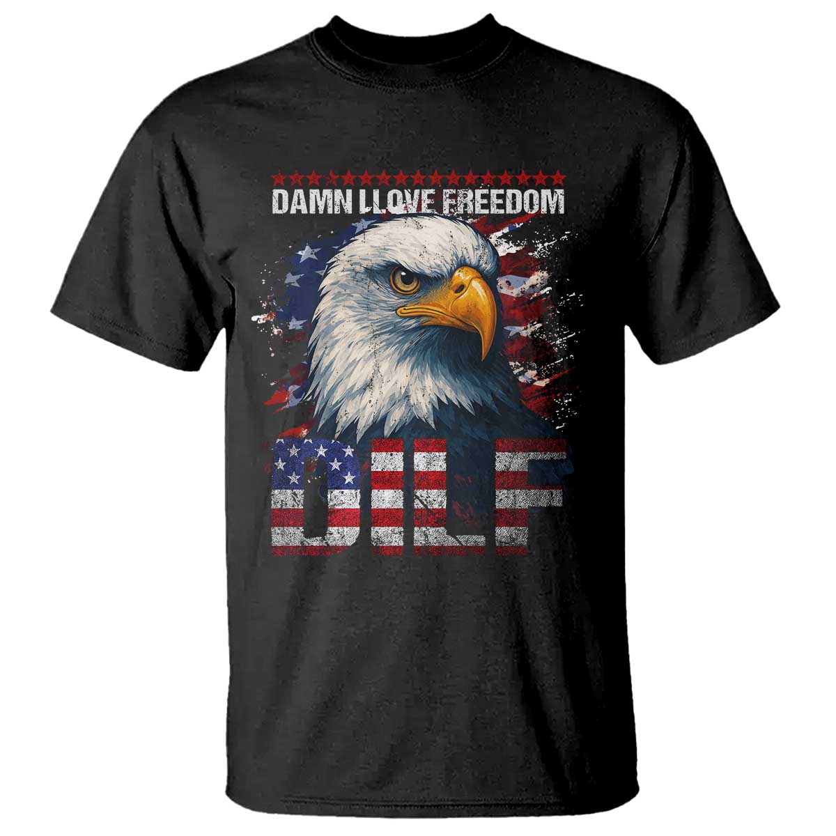 funny-4th-of-july-dilf-damn-i-love-freedom-t-shirt-vintage-bald-eagle-4th-of-july