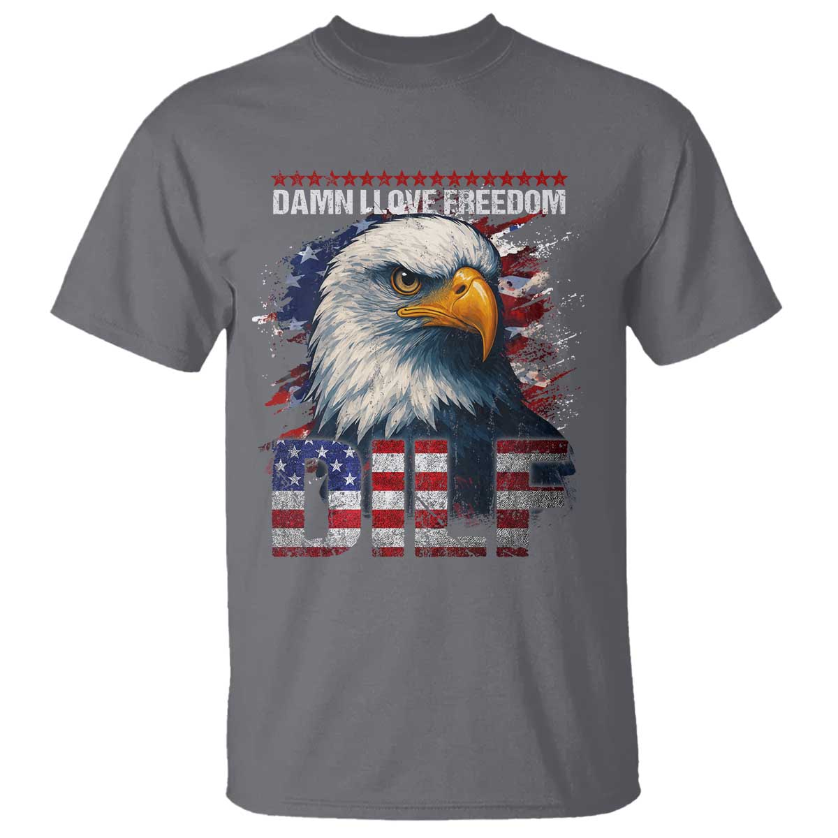 funny-4th-of-july-dilf-damn-i-love-freedom-t-shirt-vintage-bald-eagle-4th-of-july