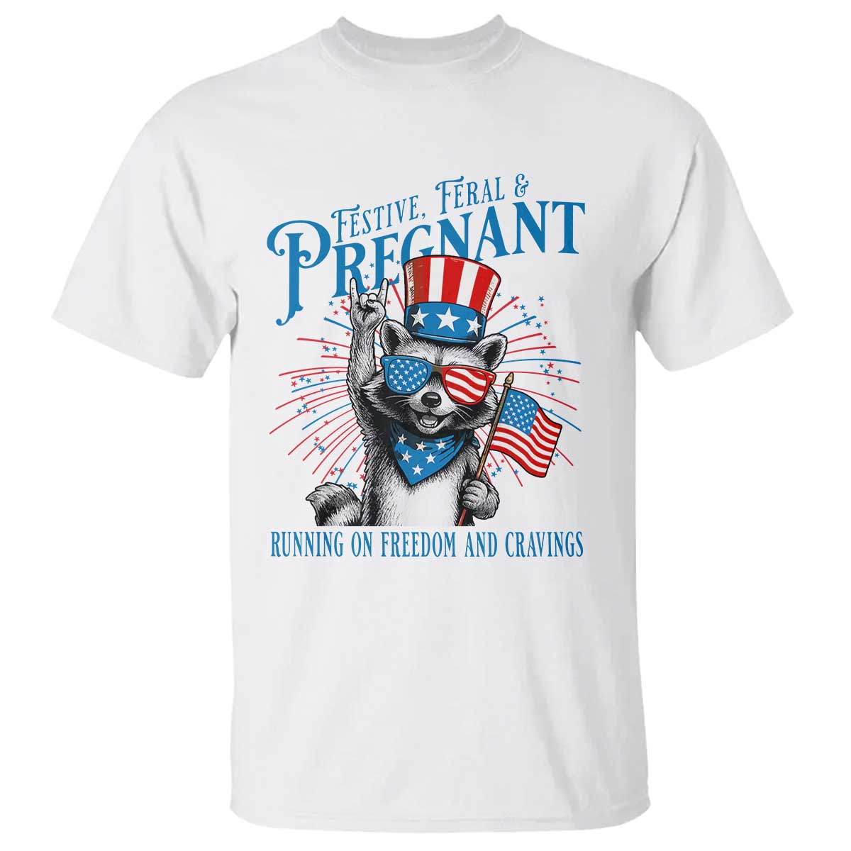 funny-festive-feral-and-pregnant-t-shirt-running-on-freedom-and-cravings-4th-of-july-maternity-raccoon