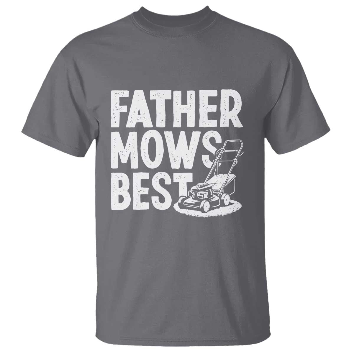 funny-father-mows-best-t-shirt-fathers-day-dad-jokes-lawn-mowing