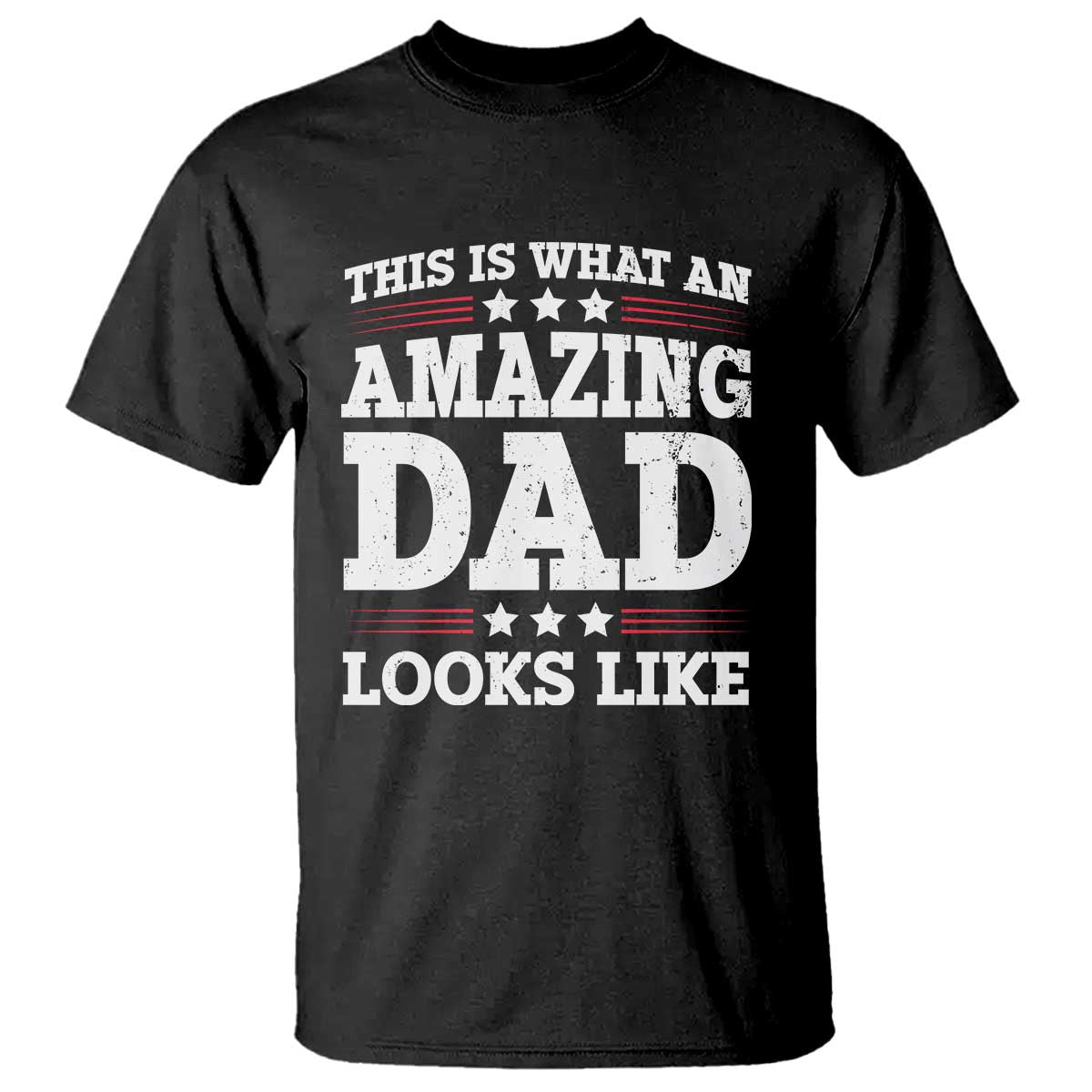 funny-this-is-what-an-amazing-dad-looks-like-t-shirt-fathers-day