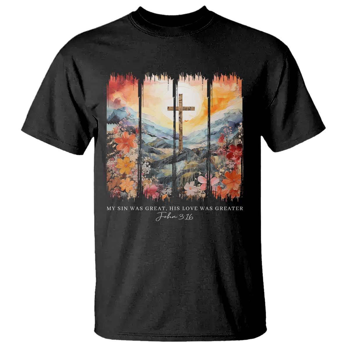 my-sin-was-great-his-love-was-greater-t-shirt-christian-easter-religious-bible-verse