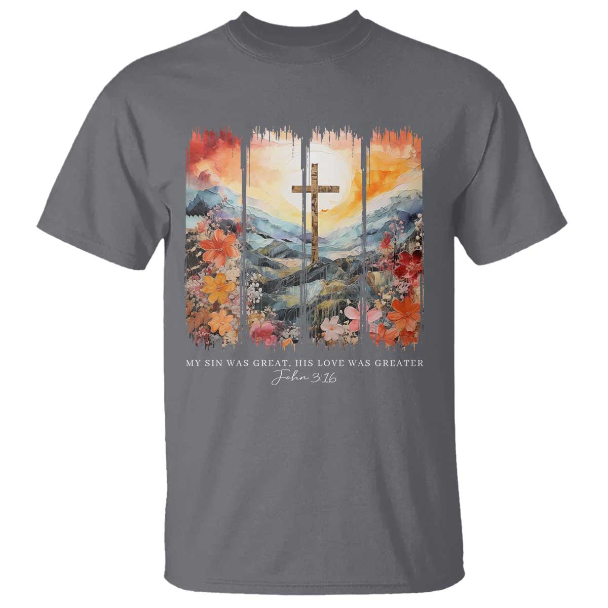 my-sin-was-great-his-love-was-greater-t-shirt-christian-easter-religious-bible-verse