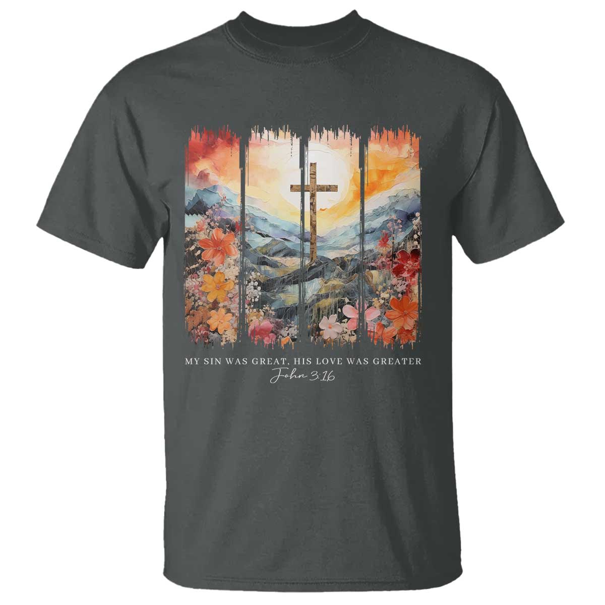 my-sin-was-great-his-love-was-greater-t-shirt-christian-easter-religious-bible-verse