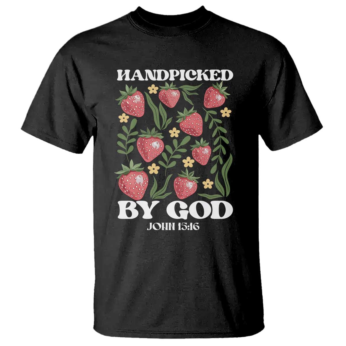 handpicked-by-god-t-shirt-religious-christian-bible-verse-strawberries